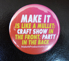 Make it